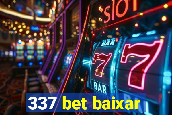 337 bet baixar